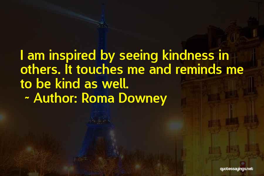 Roma Downey Quotes 472809