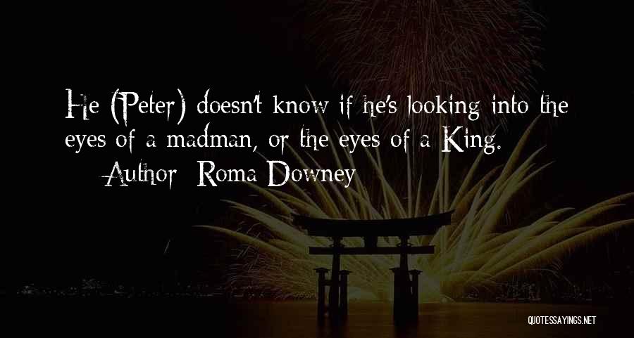 Roma Downey Quotes 969908