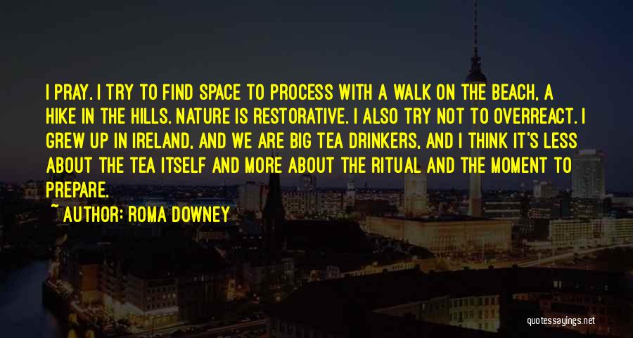 Roma Quotes By Roma Downey