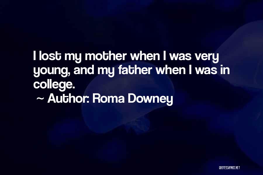 Roma Quotes By Roma Downey