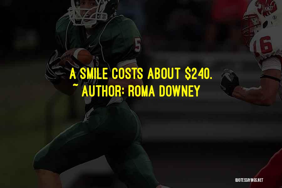 Roma Quotes By Roma Downey