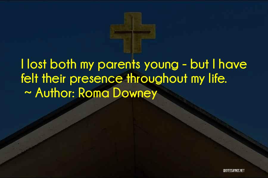 Roma Quotes By Roma Downey