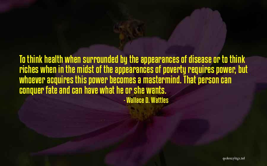 Romada Bir Quotes By Wallace D. Wattles Romada Bir Quotes By Wallace D. Wattles