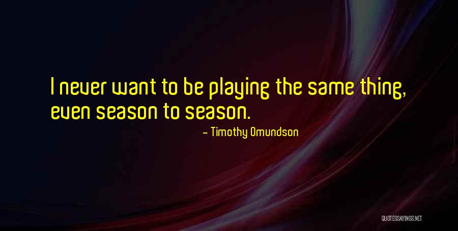 Romagna Wine Quotes By Timothy Omundson Romagna Wine Quotes By Timothy Omundson