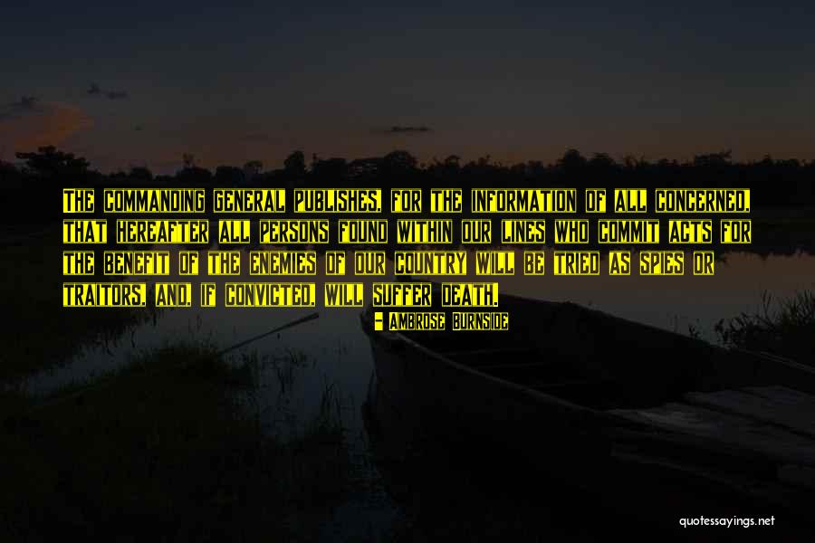 Romagosa Quotes By Ambrose Burnside Romagosa Quotes By Ambrose Burnside