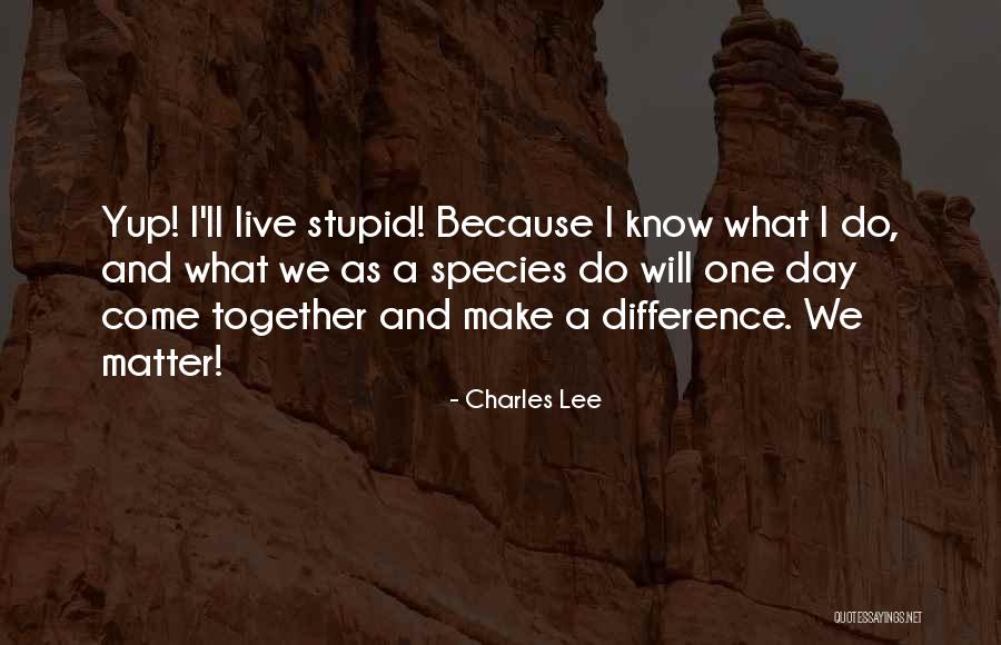 Romagosa Quotes By Charles Lee Romagosa Quotes By Charles Lee