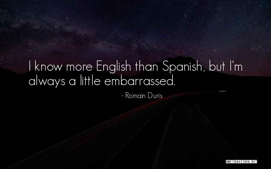Romain Duris Quotes 1239224 Romain Duris Quotes 1239224
