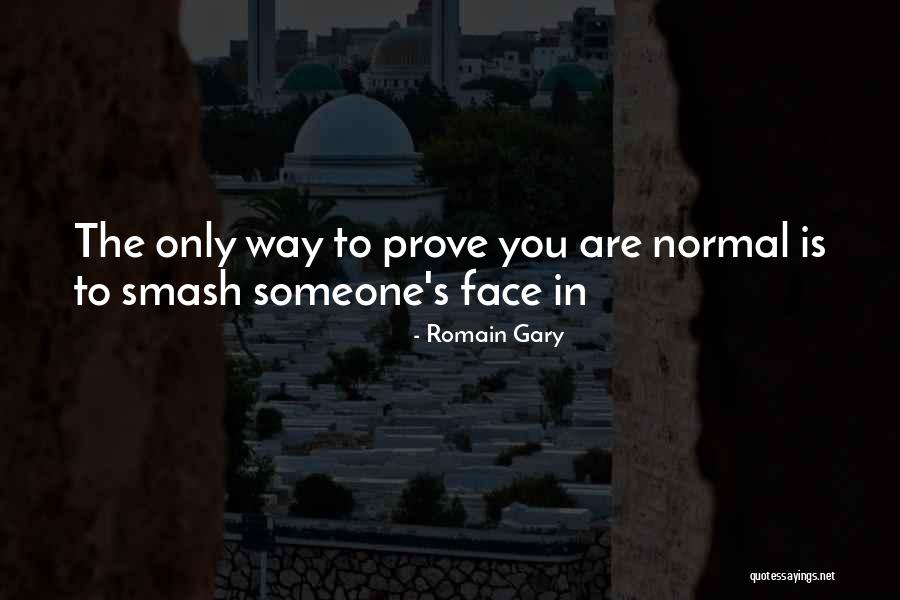 Romain Gary Quotes 1420558 Romain Gary Quotes 1420558