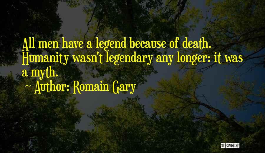 Romain Gary Quotes 1439161