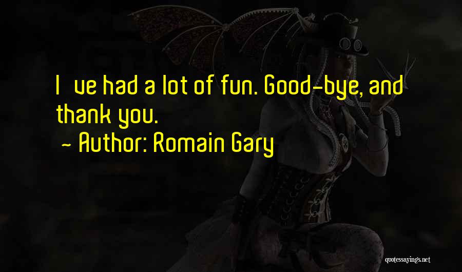 Romain Gary Quotes 2127569