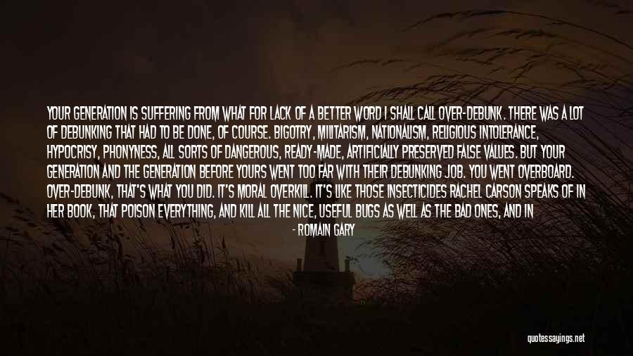 Romain Gary Quotes 350126 Romain Gary Quotes 350126