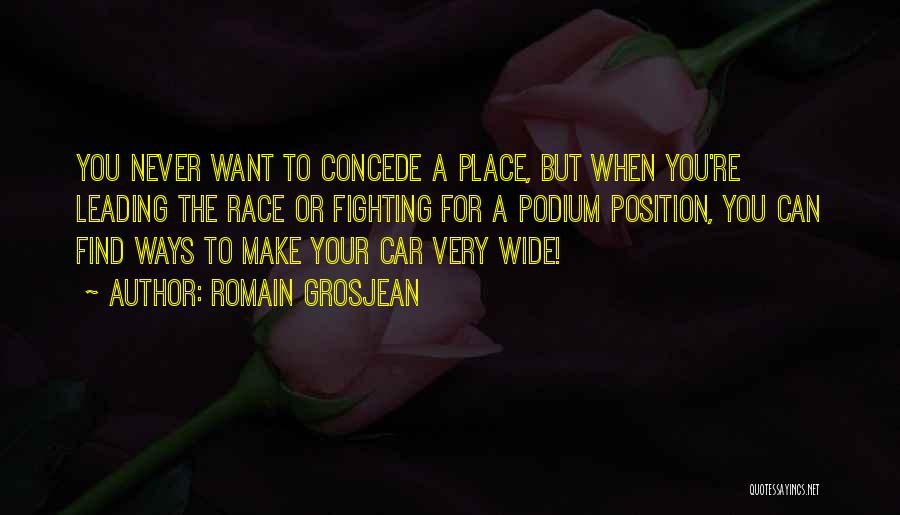 Romain Grosjean Quotes 1511868