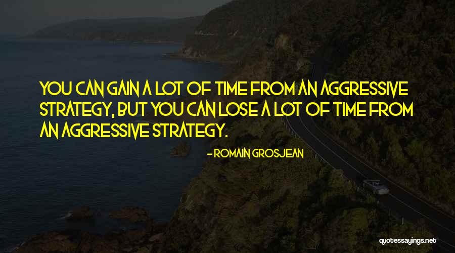 Romain Grosjean Quotes 612422