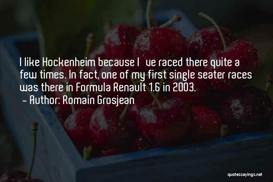 Romain Grosjean Quotes 663053