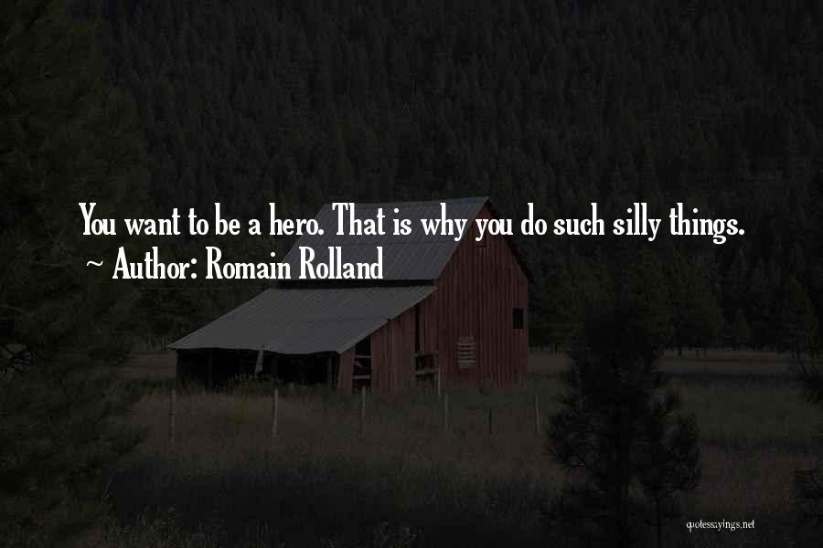 Romain Rolland Quotes 452117