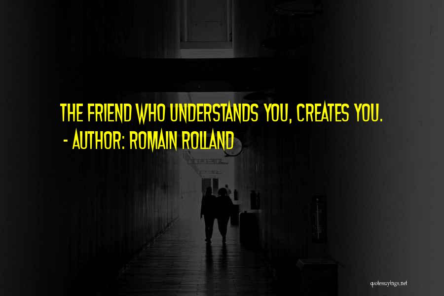 Romain Rolland Quotes 916156