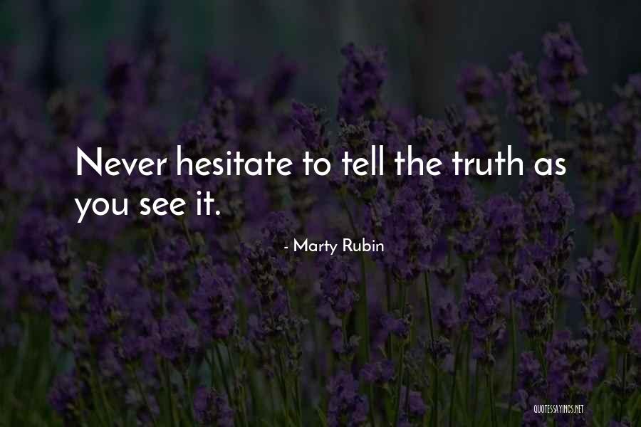 Romaker Quotes By Marty Rubin Romaker Quotes By Marty Rubin