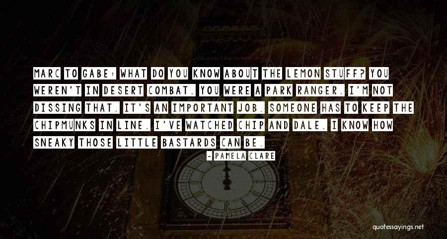 Romali Roti Quotes By Pamela Clare Romali Roti Quotes By Pamela Clare