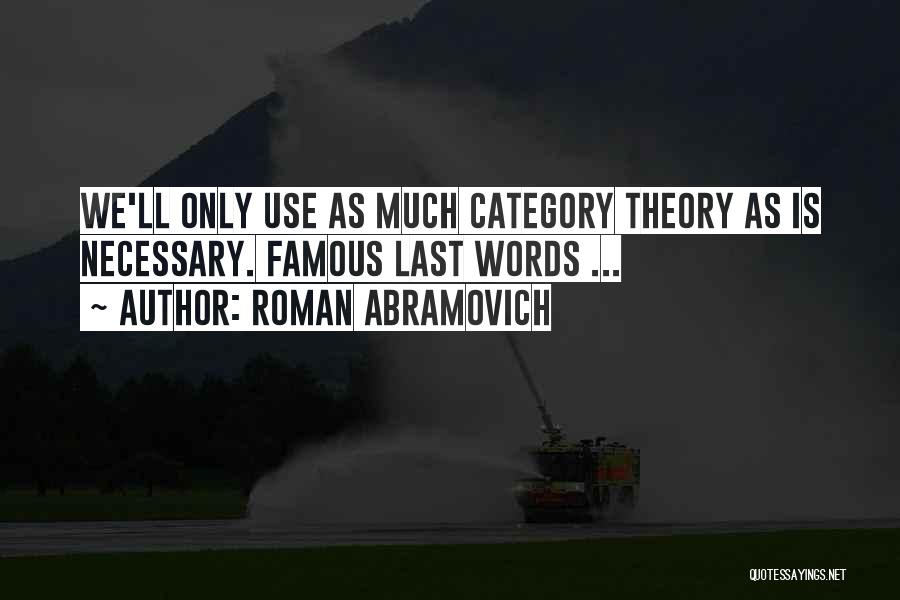 Roman Abramovich Quotes 1587185