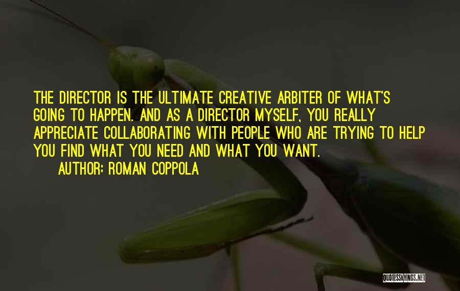 Roman Coppola Quotes 1694724 Roman Coppola Quotes 1694724