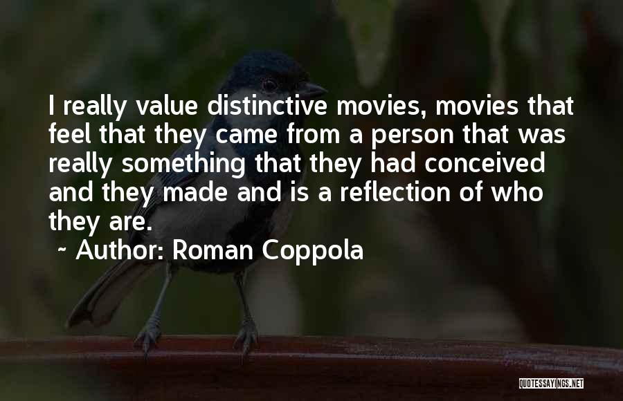 Roman Coppola Quotes 2059619 Roman Coppola Quotes 2059619