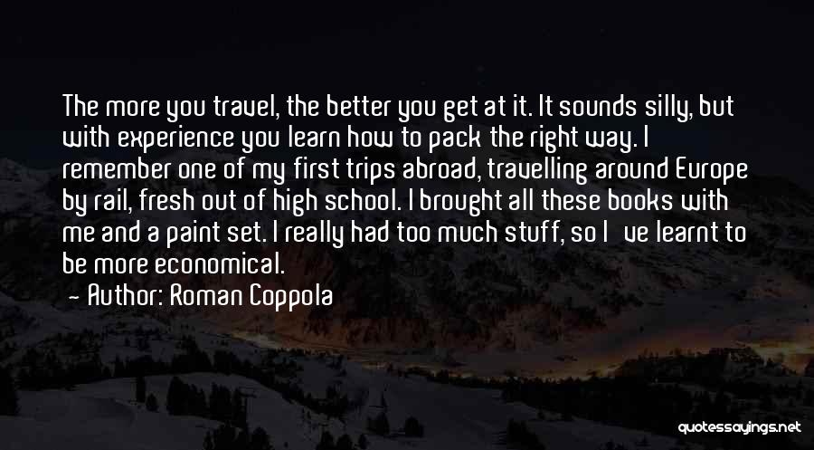 Roman Coppola Quotes 713223