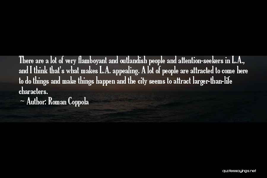 Roman Coppola Quotes 862965