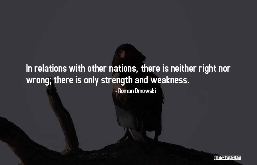 Roman Dmowski Quotes 908219 Roman Dmowski Quotes 908219