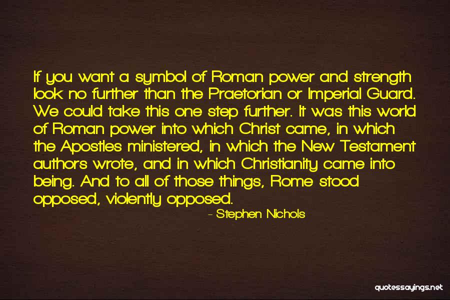 Roman Imperial Quotes By Stephen Nichols