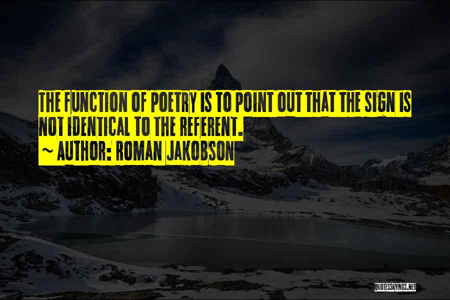 Roman Jakobson Quotes 108731