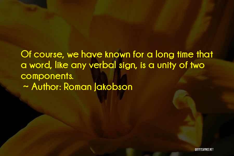 Roman Jakobson Quotes 1846219