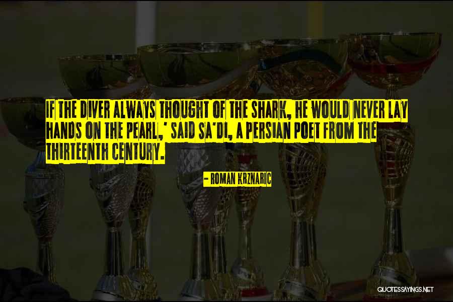 Roman Krznaric Quotes 1742310 Roman Krznaric Quotes 1742310