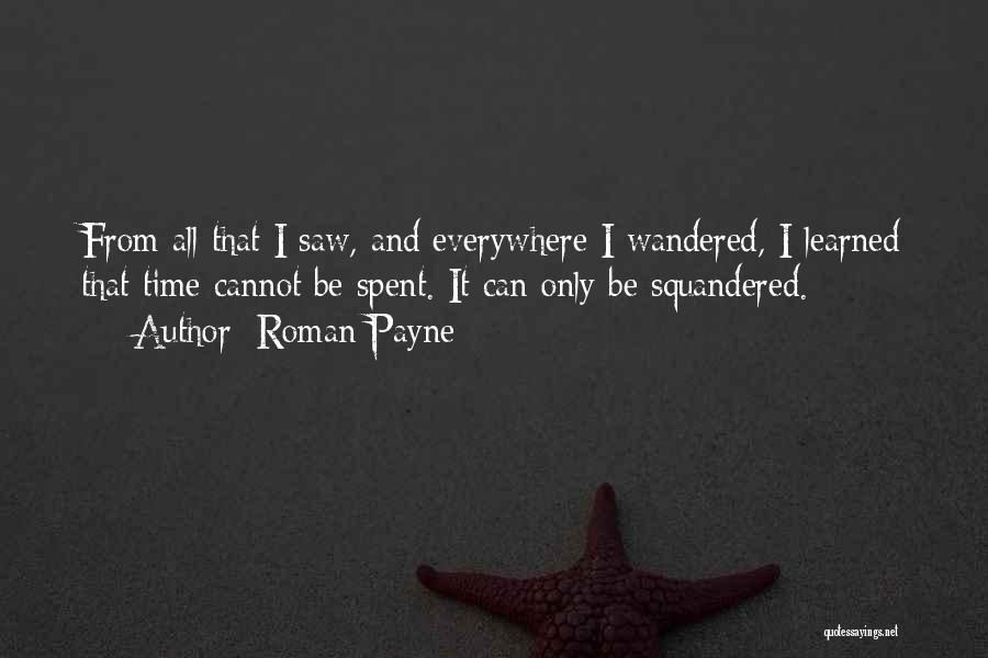 Roman Payne Quotes 1031358