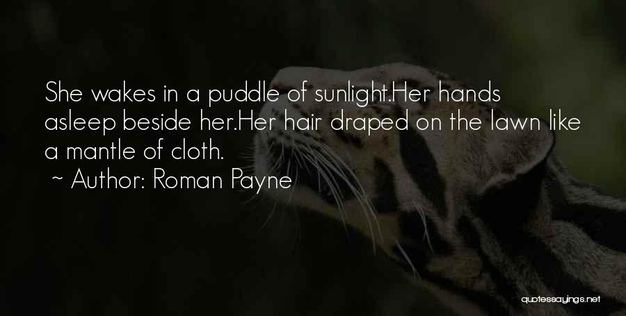 Roman Payne Quotes 1046284