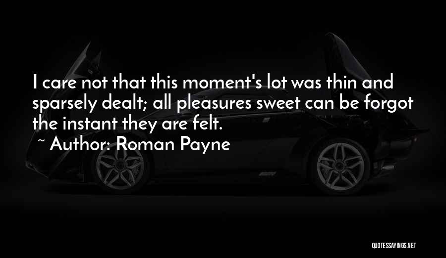 Roman Payne Quotes 1092250