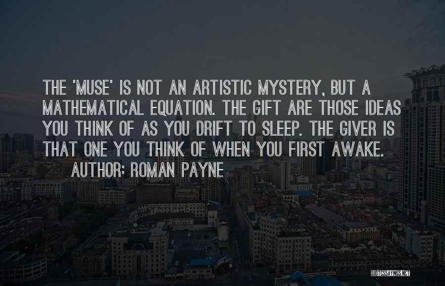 Roman Payne Quotes 120450