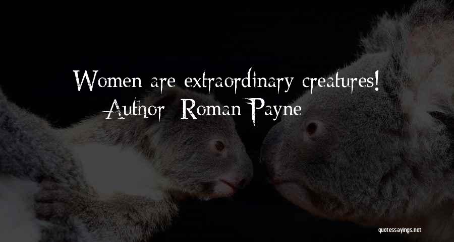 Roman Payne Quotes 1912824