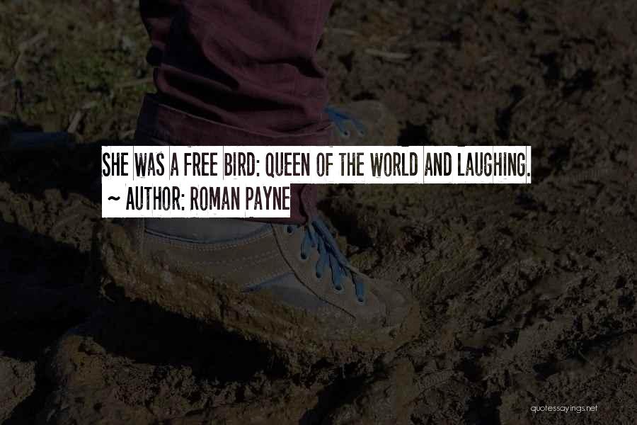 Roman Payne Quotes 2196894