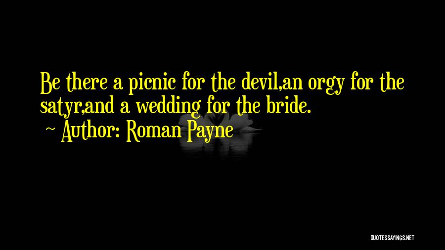 Roman Payne Quotes 260341