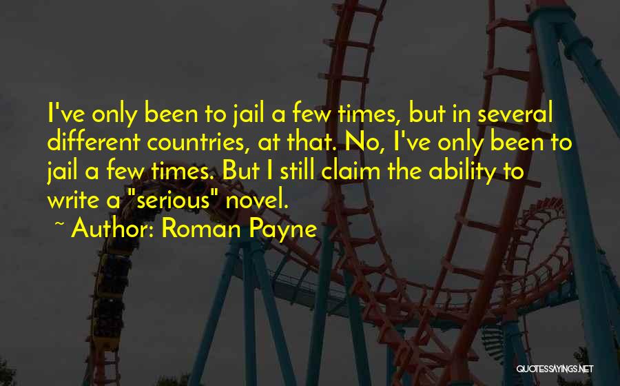 Roman Payne Quotes 451167