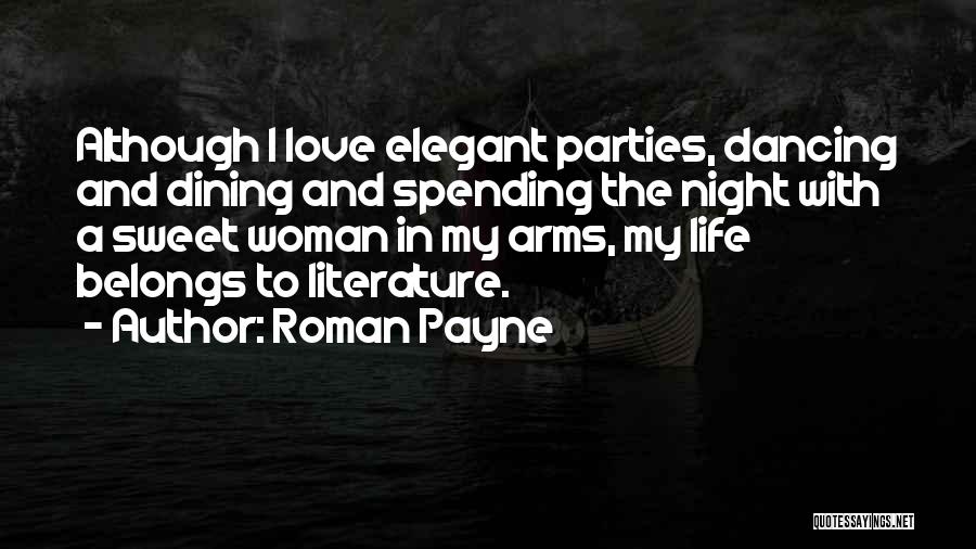 Roman Payne Quotes 922468