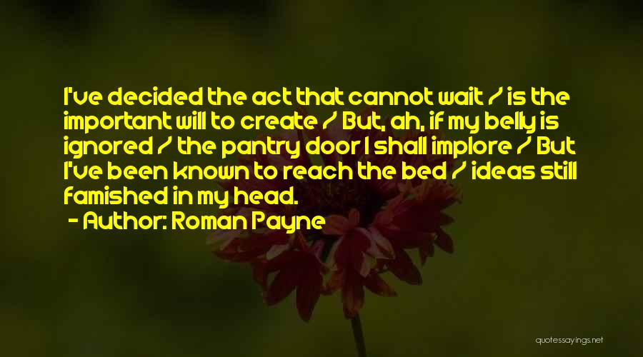 Roman Payne Quotes 995255