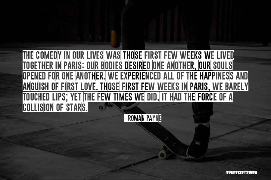 Roman Payne The Wanderess Quotes By Roman Payne Roman Payne The Wanderess Quotes By Roman Payne