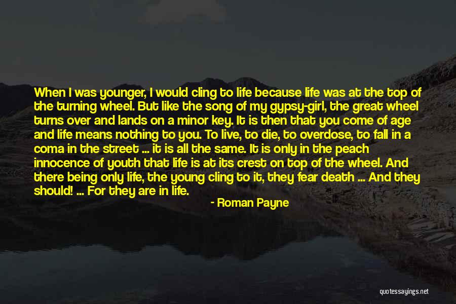 Roman Payne The Wanderess Quotes By Roman Payne Roman Payne The Wanderess Quotes By Roman Payne