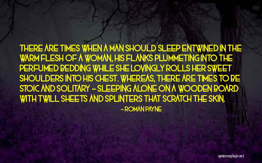 Roman Payne The Wanderess Quotes By Roman Payne Roman Payne The Wanderess Quotes By Roman Payne
