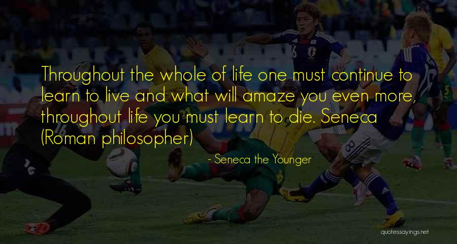 Roman Philosopher Seneca Quotes By Seneca The Younger