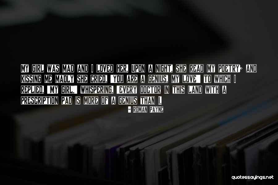 Roman Poet Quotes By Roman Payne Roman Poet Quotes By Roman Payne