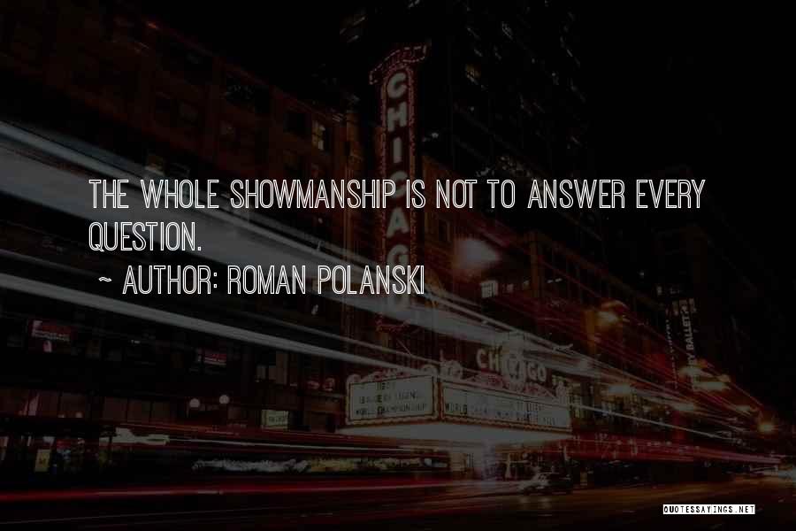 Roman Polanski Quotes 1341934