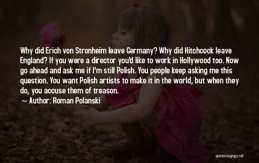 Roman Polanski Quotes 1628232