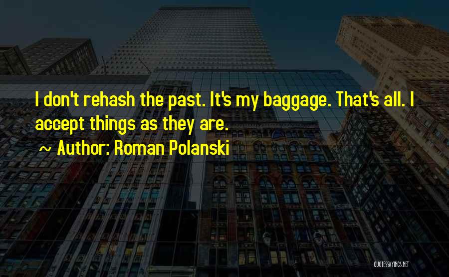 Roman Polanski Quotes 567741